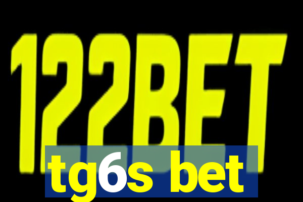 tg6s bet